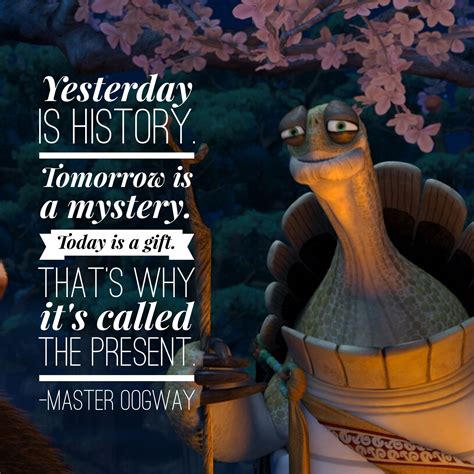 oogway quotes kung fu panda|kung fu panda quote present.